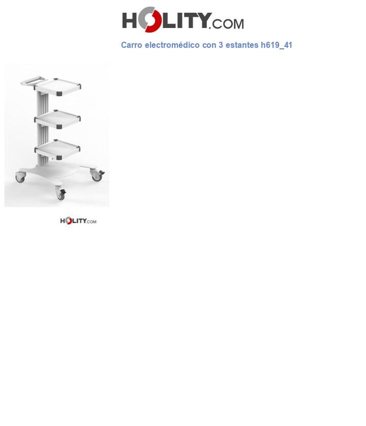 Carro electromédico con 3 estantes h619_41