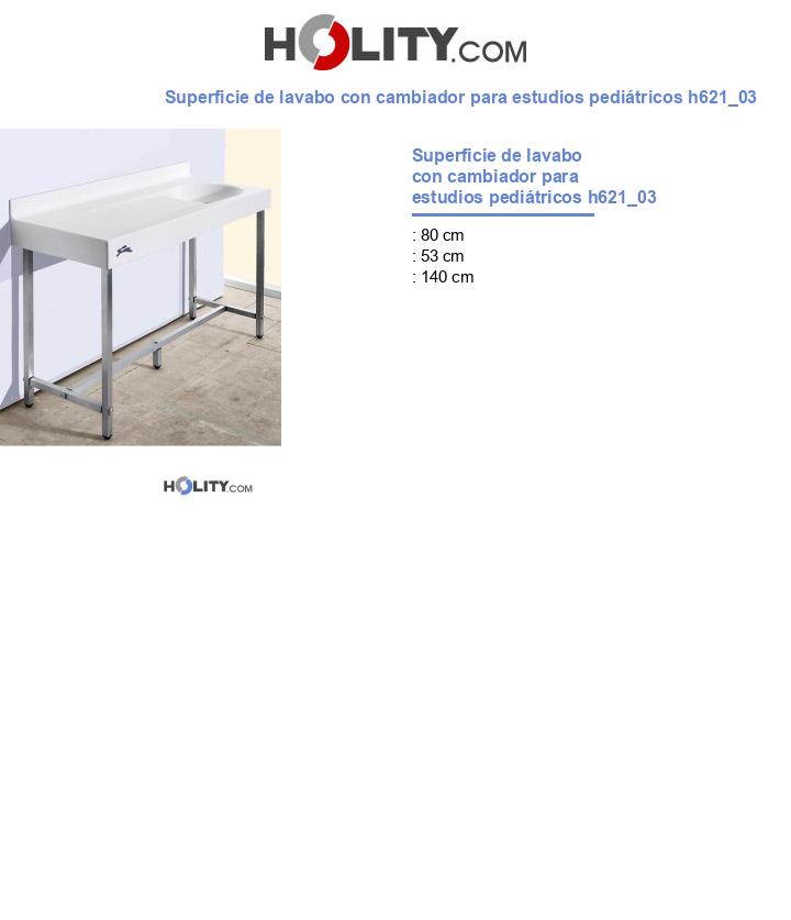 Superficie de lavabo con cambiador para estudios pediátricos h621_03
