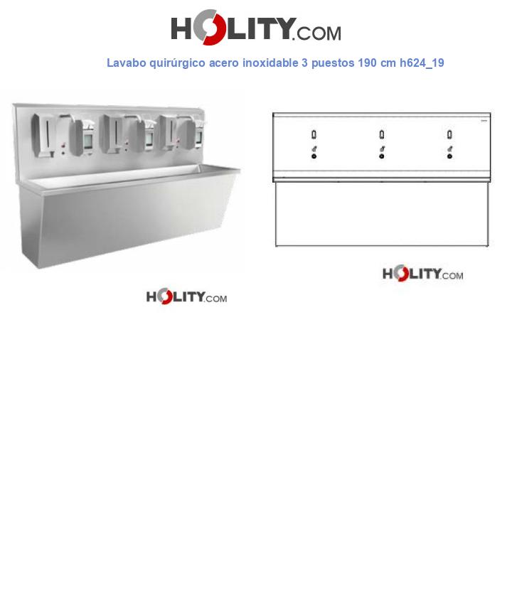 Lavabo quirúrgico acero inoxidable 3 puestos 190 cm h624_19