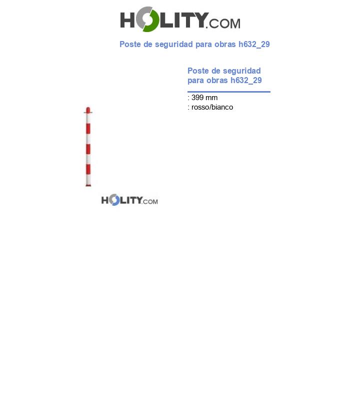 Poste de seguridad para obras h632_29