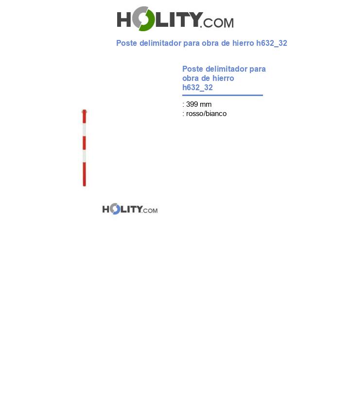 Poste delimitador para obra de hierro h632_32