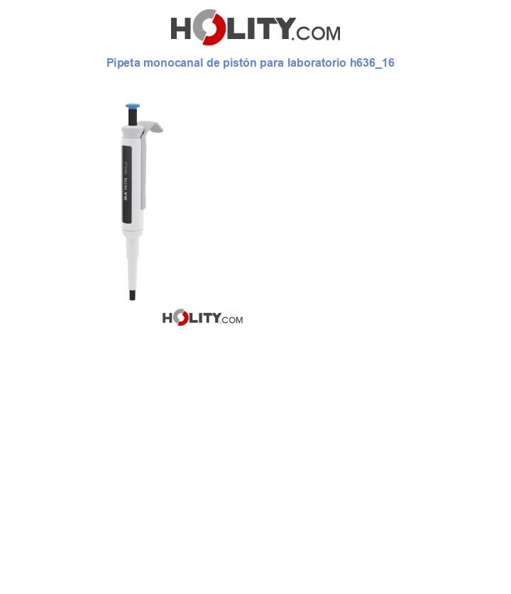 Pipeta monocanal de pistón para laboratorio h636_16