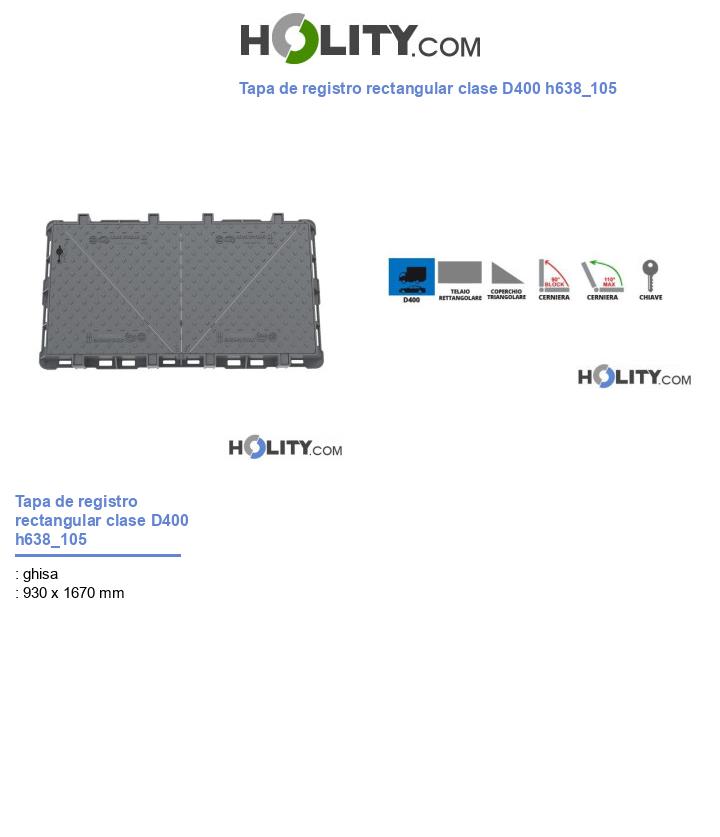 Tapa de registro rectangular clase D400 h638_105