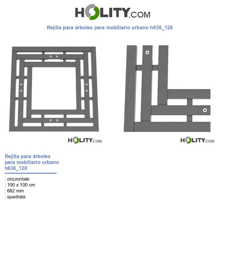 Rejilla para árboles para mobiliario urbano h638_128