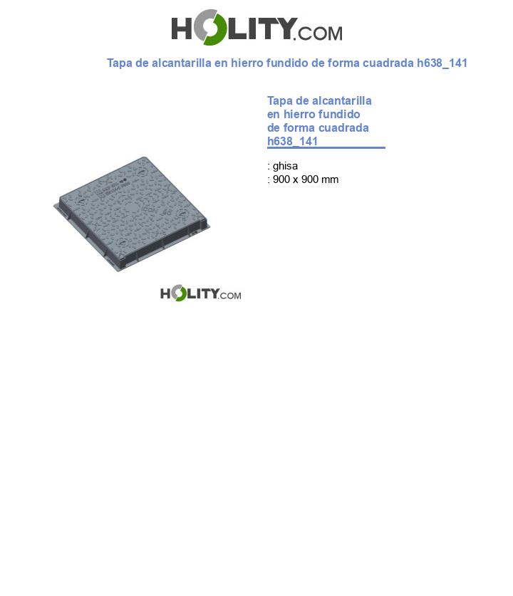 Tapa de alcantarilla en hierro fundido de forma cuadrada h638_141