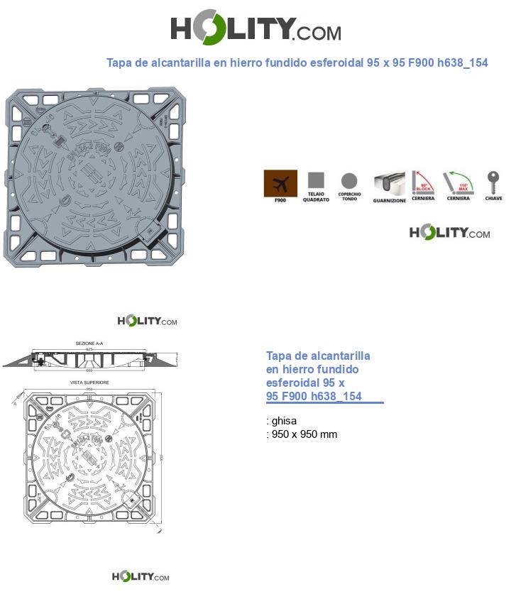 Tapa de alcantarilla en hierro fundido esferoidal 95 x 95 F900 h638_154