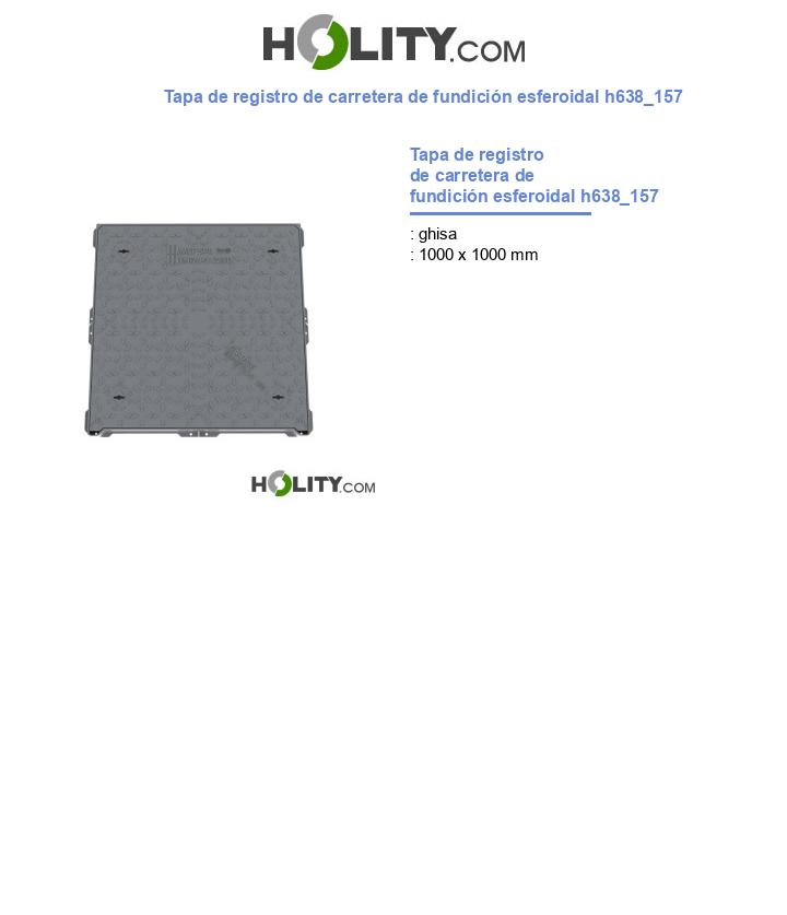 Tapa de registro de carretera de fundición esferoidal h638_157