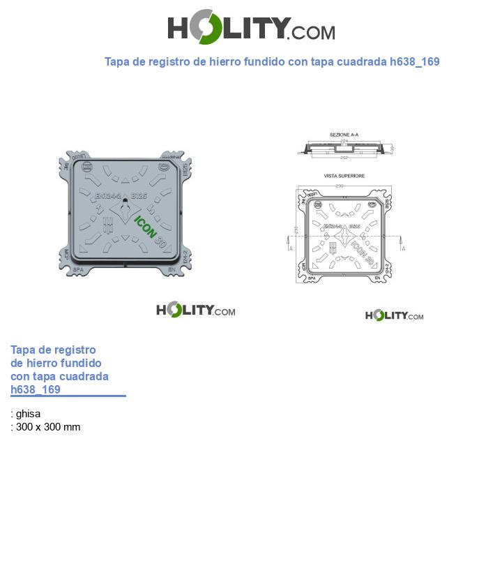 Tapa de registro de hierro fundido con tapa cuadrada h638_169