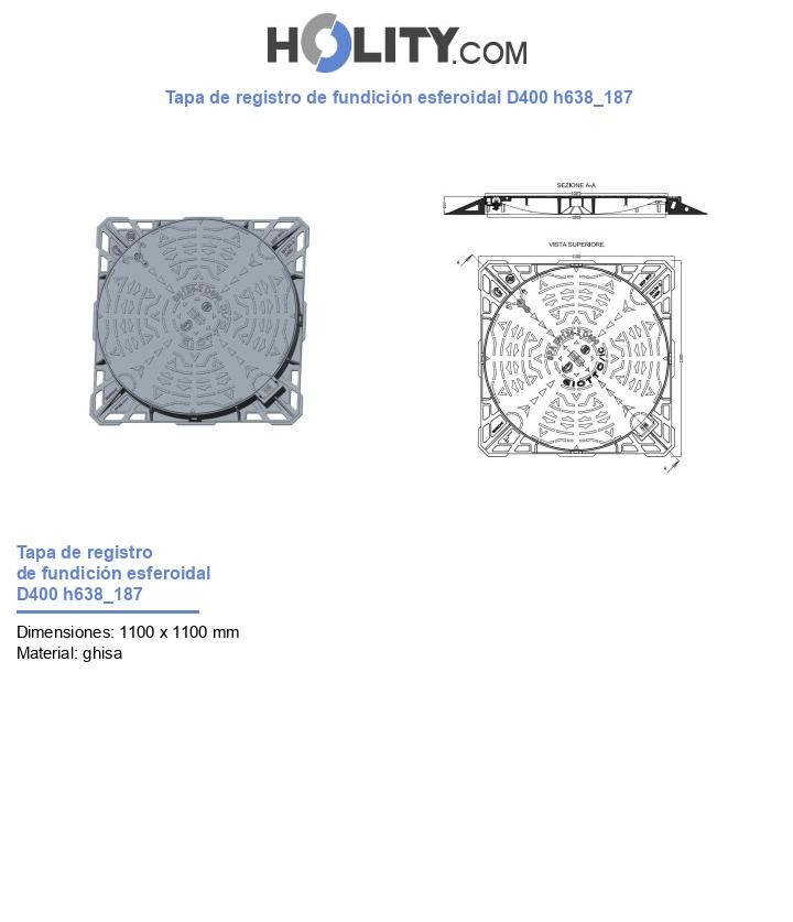 Tapa de registro de fundición esferoidal D400 h638_187