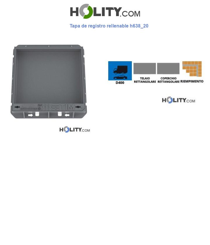 Tapa de registro rellenable h638_20