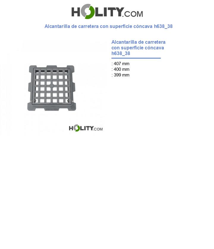 Alcantarilla de carretera con superficie cóncava h638_38