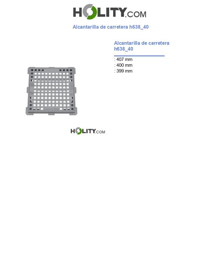 Alcantarilla de carretera h638_40