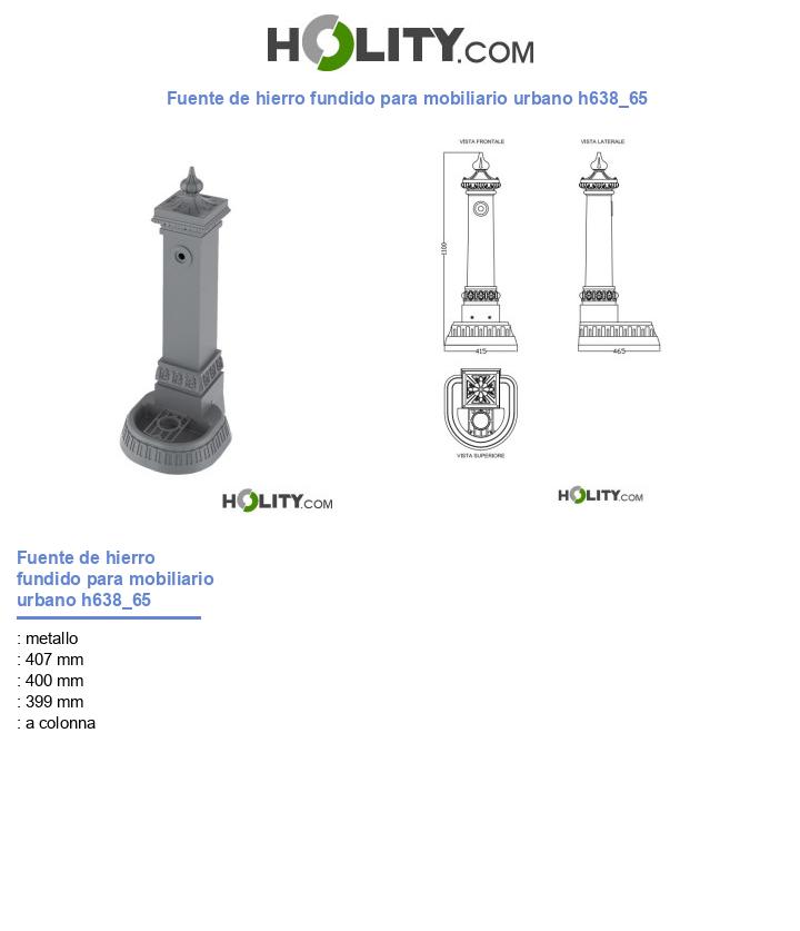 Fuente de hierro fundido para mobiliario urbano h638_65