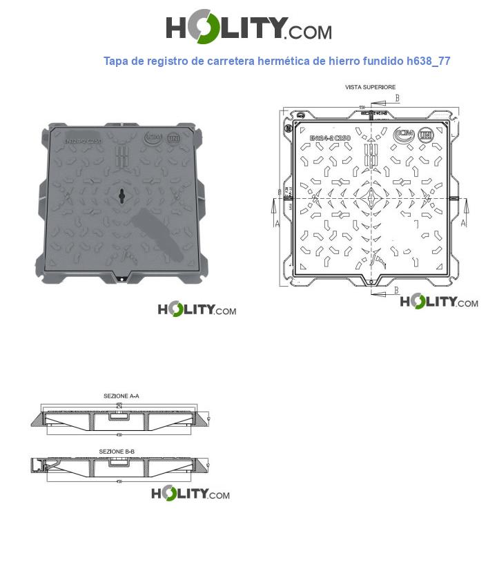 Tapa de registro de carretera hermética de hierro fundido h638_77