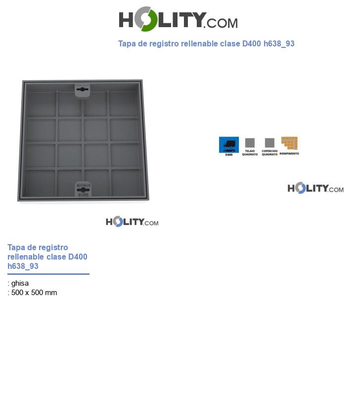 Tapa de registro rellenable clase D400 h638_93
