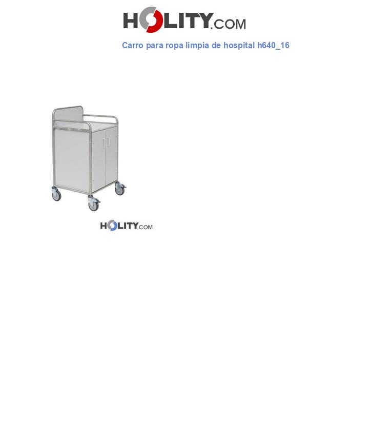 Carro para ropa limpia de hospital h640_16