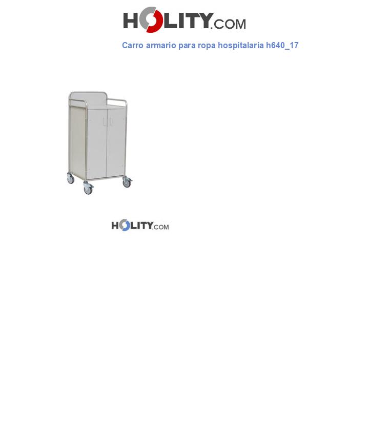 Carro armario para ropa hospitalaria h640_17