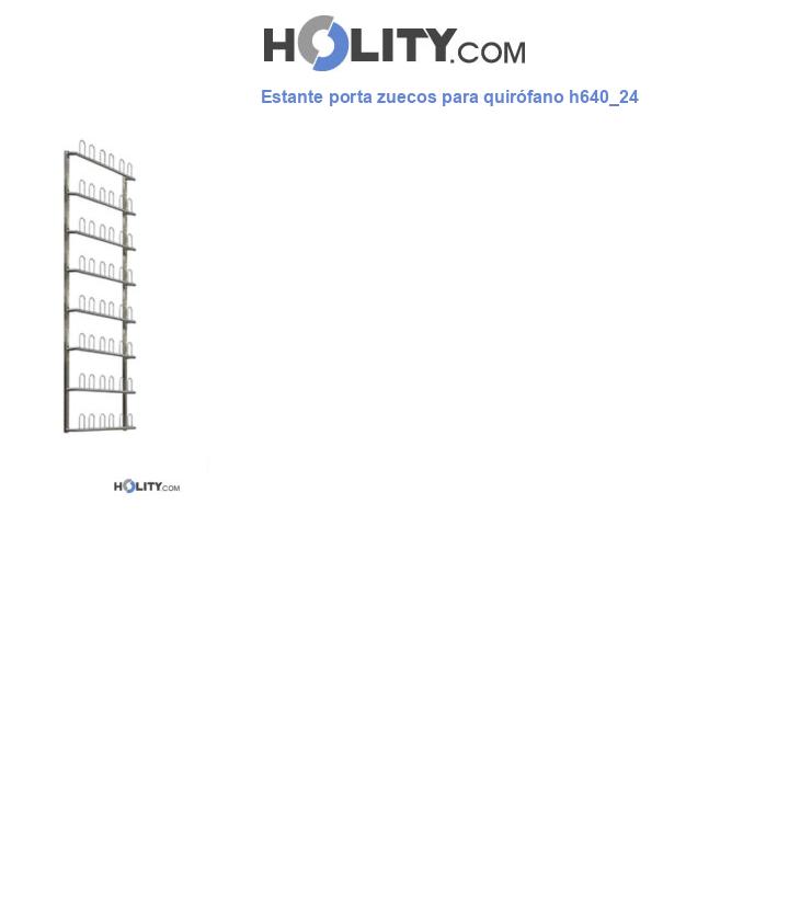 Estante porta zuecos para quirófano h640_24