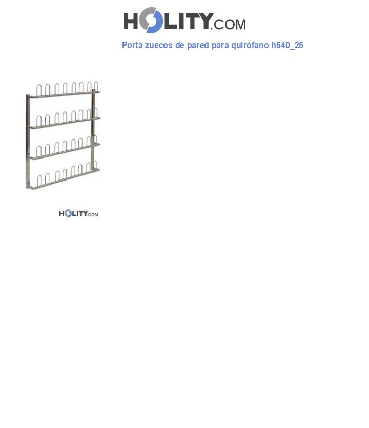 Porta zuecos de pared para quirófano h640_25