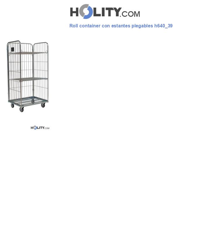 Roll container con estantes plegables h640_39