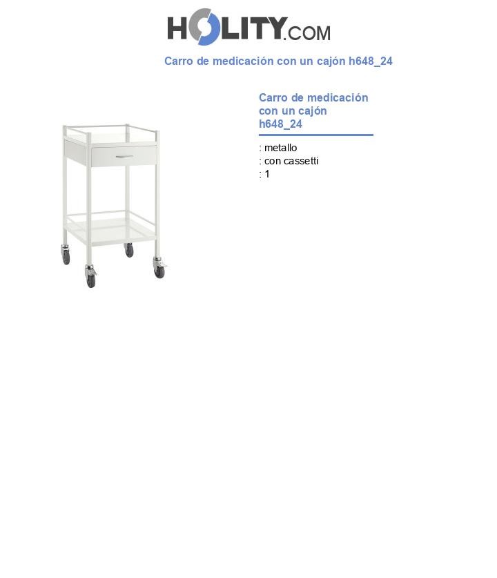 Carro de medicación con un cajón h648_24