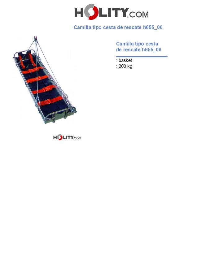 Camilla tipo cesta de rescate h655_06