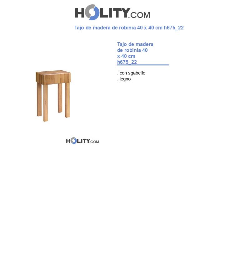 Tajo de madera de robinia 40 x 40 cm h675_22