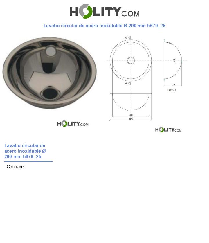 Lavabo circular de acero inoxidable Ø 290 mm h679_25