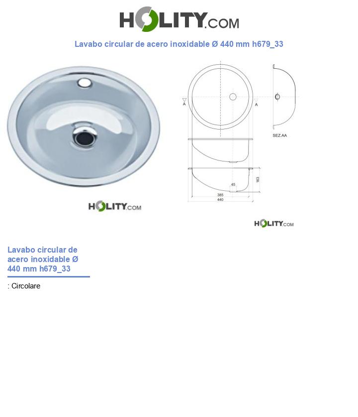 Lavabo circular de acero inoxidable Ø 440 mm h679_33