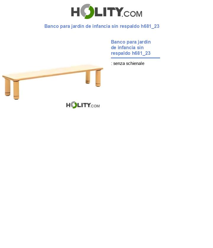 Banco para jardín de infancia sin respaldo h681_23