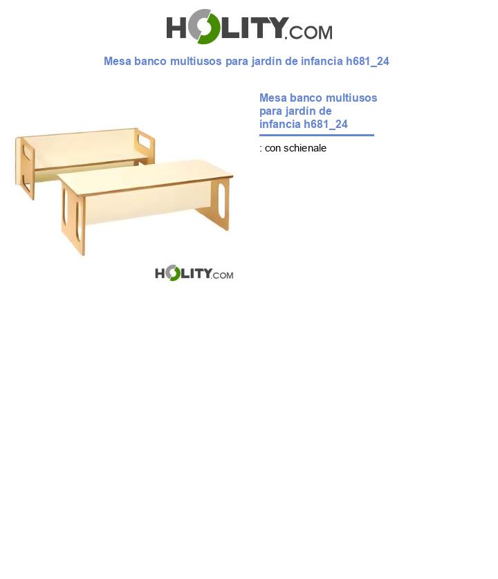Mesa banco multiusos para jardín de infancia h681_24