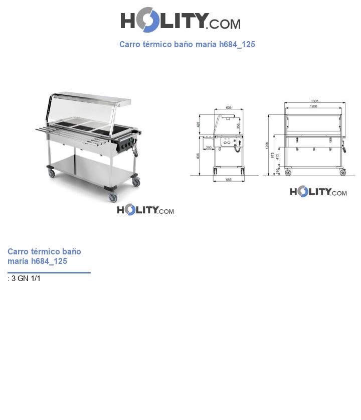 Carro térmico baño maría h684_125