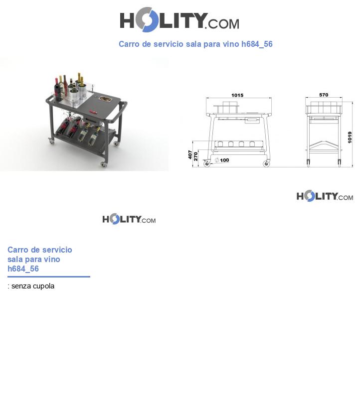 Carro de servicio sala para vino h684_56