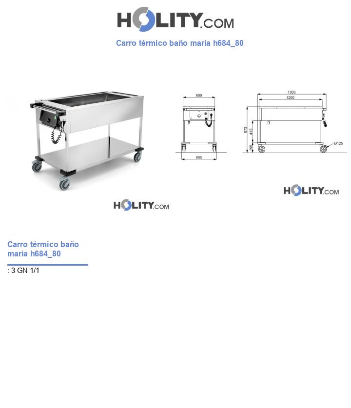 Carro térmico baño maría h684_80