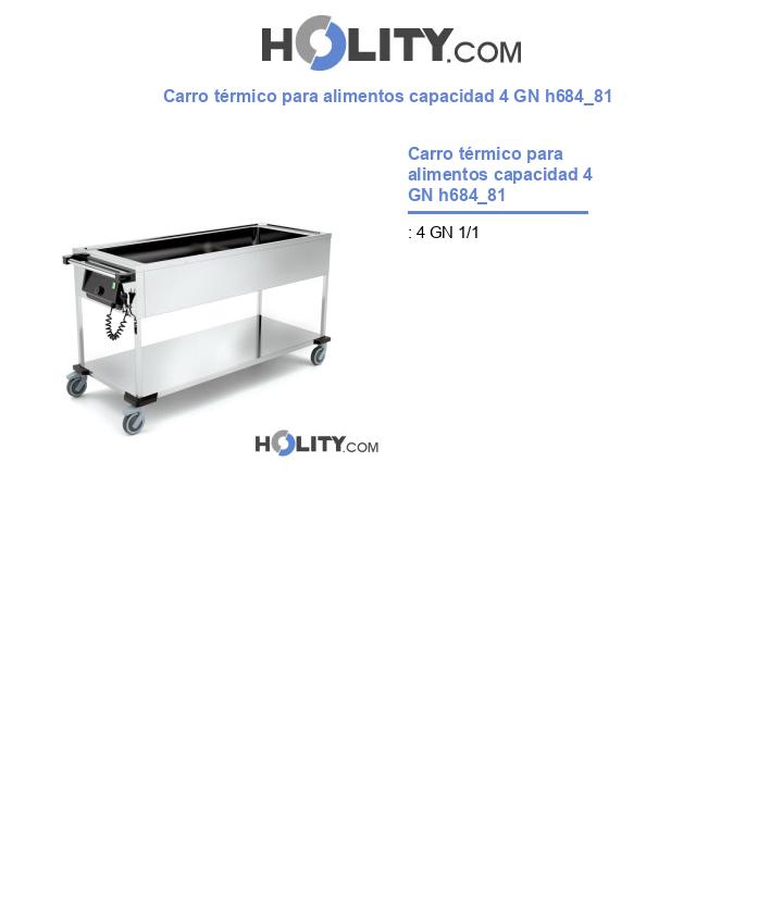 Carro térmico para alimentos capacidad 4 GN h684_81
