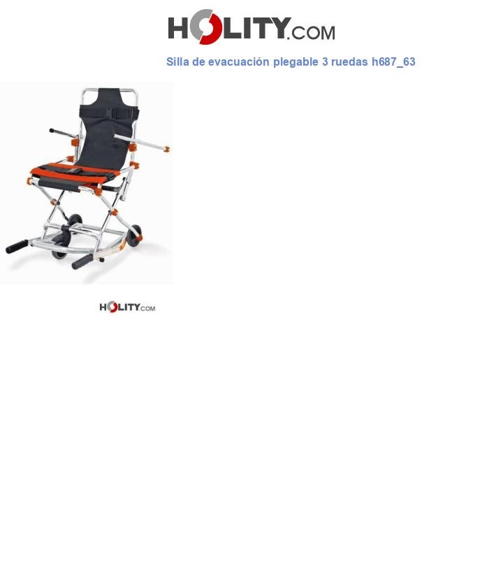 Silla de evacuación plegable 3 ruedas h687_63