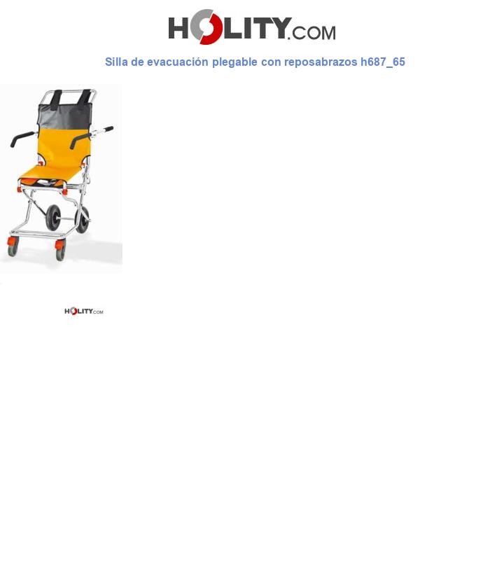 Silla de evacuación plegable con reposabrazos h687_65