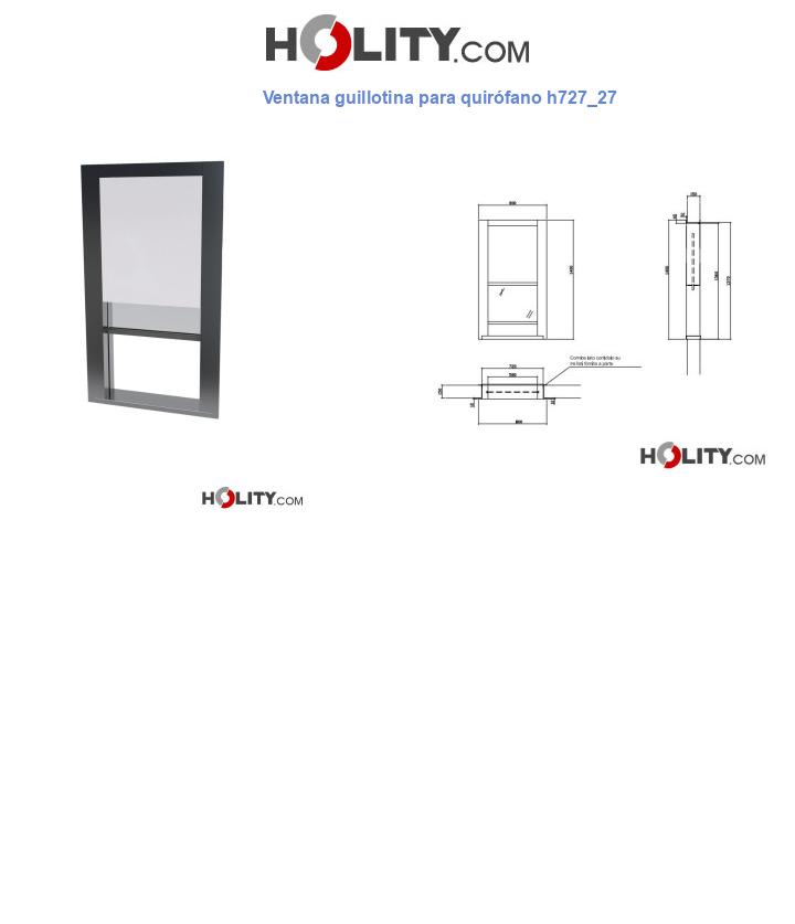 Ventana guillotina para quirófano h727_27
