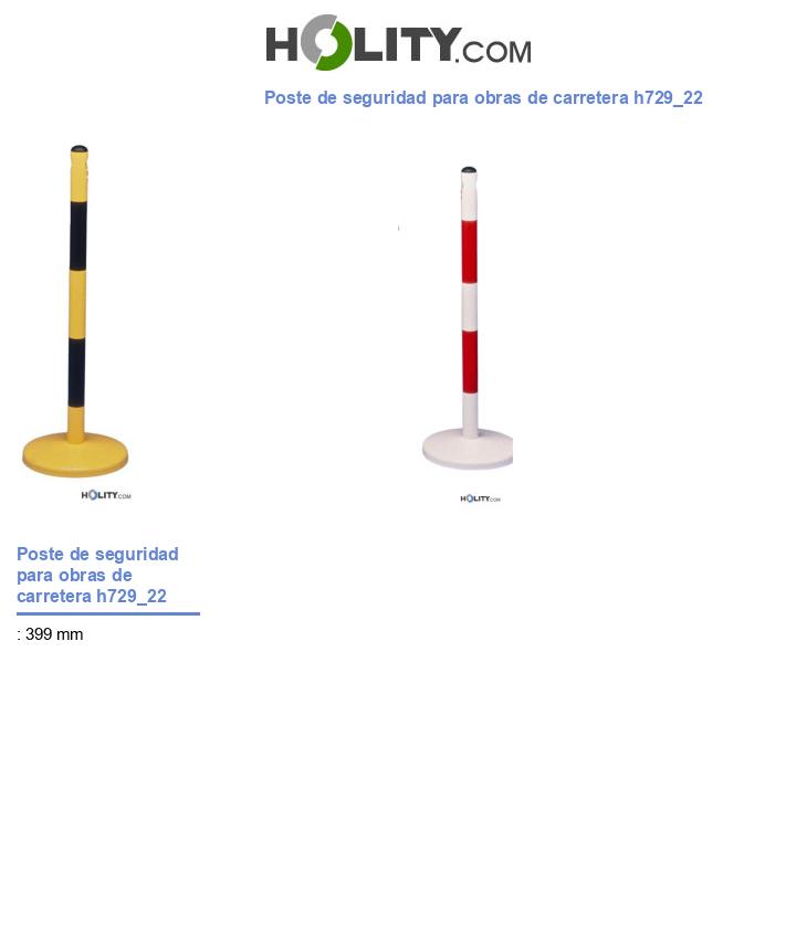 Poste de seguridad para obras de carretera h729_22