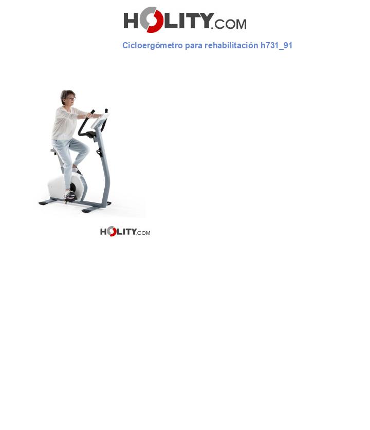 Cicloergómetro para rehabilitación h731_91