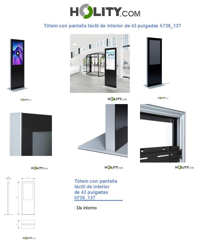 Tótem con pantalla táctil de interior de 43 pulgadas h738_137