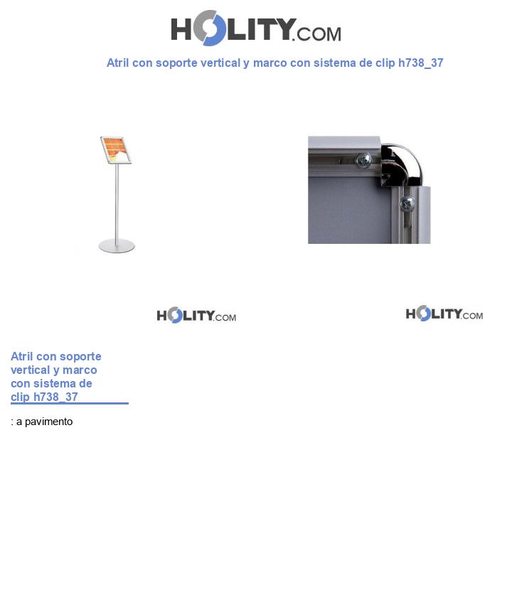 Atril con soporte vertical y marco con sistema de clip h738_37