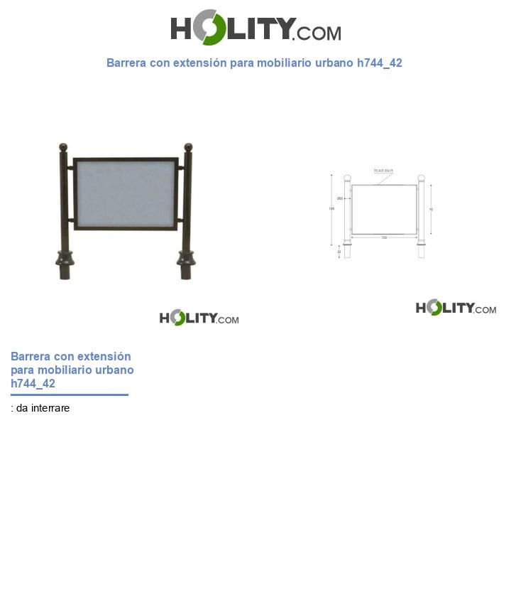 Barrera con extensión para mobiliario urbano h744_42