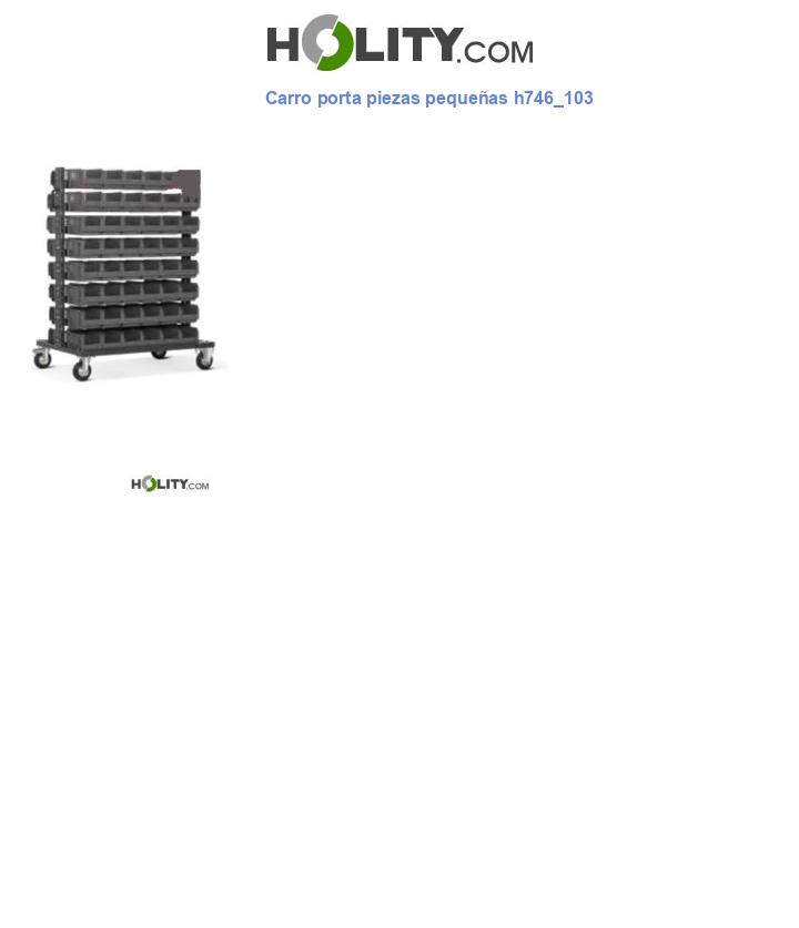 Carro porta piezas pequeñas h746_103