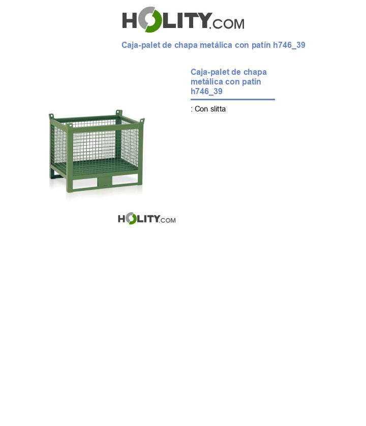 Caja-palet de chapa metálica con patín h746_39