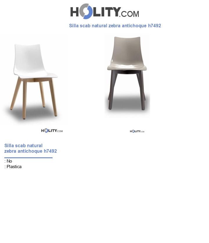 Silla scab natural zebra antichoque h7492