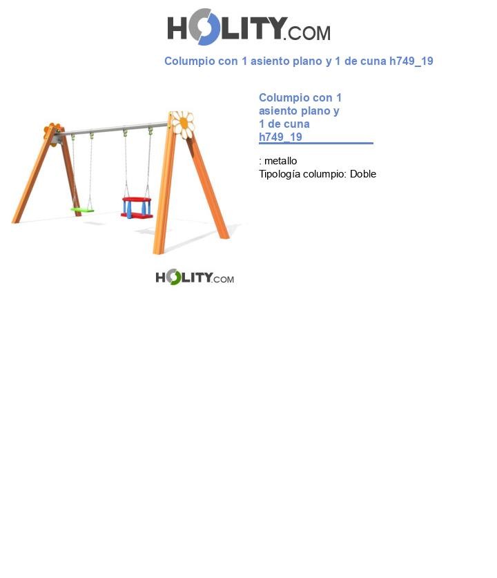 Columpio con 1 asiento plano y 1 de cuna h749_19
