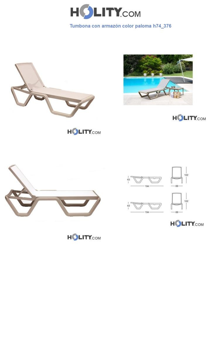 Tumbona con armazón color paloma h74_376