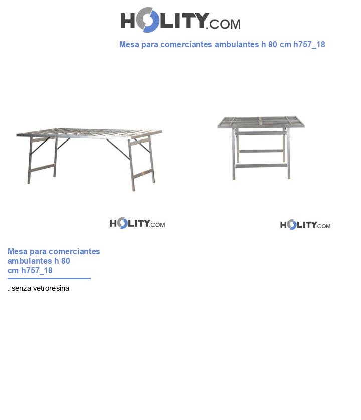 Mesa para comerciantes ambulantes h 80 cm h757_18