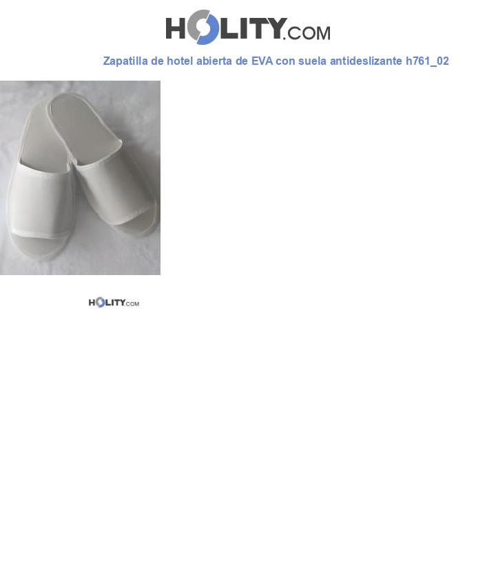 Zapatilla de hotel abierta de EVA con suela antideslizante h761_02